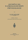 Cover: Grundz&uuml;ge Der Pathologischen Physiologie - Springer