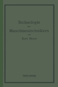 Cover: Die Technologie des Maschinentechnikers - Springer