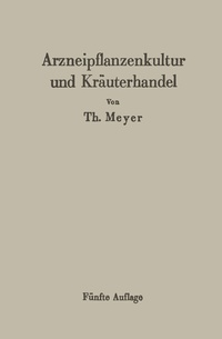 Abbildung von: Arzneipflanzenkultur und Kräuterhandel - Springer