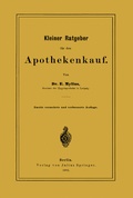 Cover: Kleiner Ratgeber f&uuml;r den Apothekenkauf - Springer