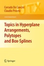 Cover: Topics in Hyperplane Arrangements, Polytopes and Box-Splines - Springer