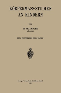 Abbildung von: Körpermass-Studien an Kindern - Springer