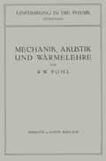 Cover: Einf&uuml;hrung in die Mechanik, Akustik und W&auml;rmelehre - Springer