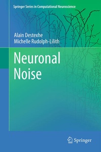 Enlarge image Cover: Neuronal Noise - Springer