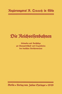 Bild: Die Reichseisenbahnen - Springer