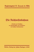 Abbildung von: Die Reichseisenbahnen - Springer