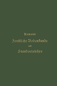 Abbildung von: Forstliche Bodenkunde und Standortslehre - Springer