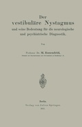 Abbildung von: Der vestibuläre Nystagmus und seine Bedeutung für die neurologische und psychiatrische Diagnostik - Springer