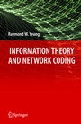 Cover: Information Theory and Network Coding - Springer