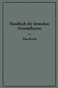 Abbildung von: Handbuch der Deutschen Arzneipflanzen - Springer
