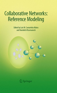 Enlarge image Cover: Collaborative Networks:Reference Modeling - Springer