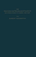 Cover: Der Kalium-Natrium-Austausch als Energieprinzip in Muskel und Nerv - Springer