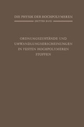 Cover: Ordnungszust&auml;nde und Umwandlungserscheinungen in Festen Hochpolymeren Stoffen - Springer