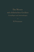 Cover: Das Messen mit elektrischen Ger&auml;ten - Springer
