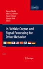 Cover: In-Vehicle Corpus and Signal Processing for Driver Behavior - Springer