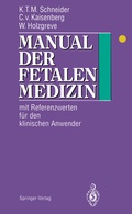 Cover: Manual der fetalen Medizin - Springer