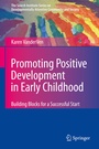 Cover: Promoting Positive Development in Early Childhood - Springer