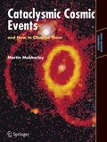 Cover: Cataclysmic Cosmic Events and How to Observe Them - Springer