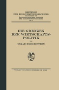 Cover: Die Grenzen der Wirtschaftspolitik - Springer