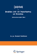 Abbildung von: Jahrbuch der Preußischen Forst- und Jagdgesetzgebung und Verwaltung - Springer