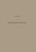Cover: Aufgaben der Eisenbahn-Politik - Springer
