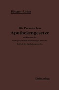 Cover: Die Preu&szlig;ischen Apothekengesetze - Springer