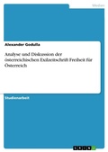 Cover: Analyse und Diskussion der oesterreichischen Exilzeitschrift Freiheit fuer OEsterreich - Grin Verlag