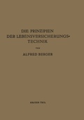 Cover: Die Prinzipien der Lebensversicherungstechnik - Springer
