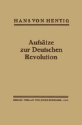 Cover: Aufs&auml;tze zur Deutschen Revolution - Springer