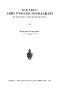 Cover: Die Neue Arbeitsgerichtsbarkeit - Springer