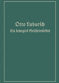 Abbildung von: Ein bewegtes Gelehrtenleben - Springer