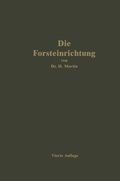 Cover: Die Forsteinrichtung - Springer