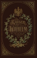 Cover: Kaiser Wilhelm 1797-1877 - Springer