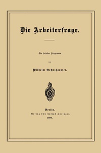 Abbildung von: Die Arbeiterfrage - Springer