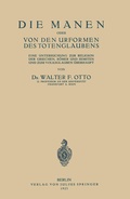 Cover: Die Manen Oder von den Urformen des Totenglaubens - Springer