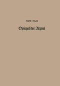 Cover: Spiegel der Arznei - Springer