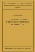 Cover: Vorlesungen &Uuml;ber Inhalt, Oberfl&auml;che und Isoperimetrie - Springer