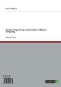 Cover: Genetic Programming in the Context of Natural Computing - GRIN Verlag
