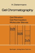 Bild: Gel Chromatography Gel Filtration &middot; Gel Permeation &middot; Molecular Sieves - Springer