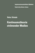 Cover: Kontinuumstheorie str&ouml;mender Medien - Springer