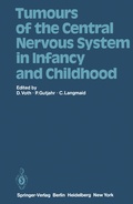 Cover: Tumours of the Central Nervous System in Infancy and Childhood - Springer