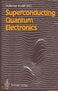 Cover: Superconducting Quantum Electronics - Springer