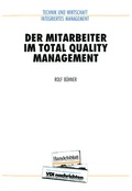 Cover: Der Mitarbeiter im Total Quality Management - Springer