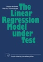 Cover: The Linear Regression Model Under Test - Physica