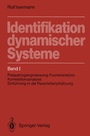Cover: Identifikation dynamischer Systeme - Springer