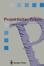 Cover: Projektleiter-Praxis - Springer