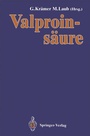 Cover: Valproinsäure - Springer
