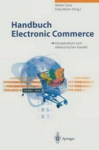 Enlarge image Cover: Handbuch Electronic Commerce - Springer
