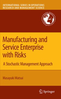 Abbildung von: Manufacturing and Service Enterprise with Risks - Springer