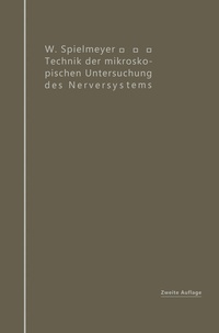 Abbildung von: Technik der mikroskopischen Untersuchung des Nervensystems - Springer